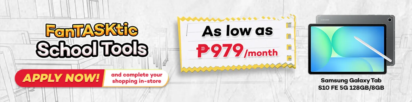 Thematic Campaign FanTASKtic School Tools as low as P979 per month feat Samsung Tab S10 FE